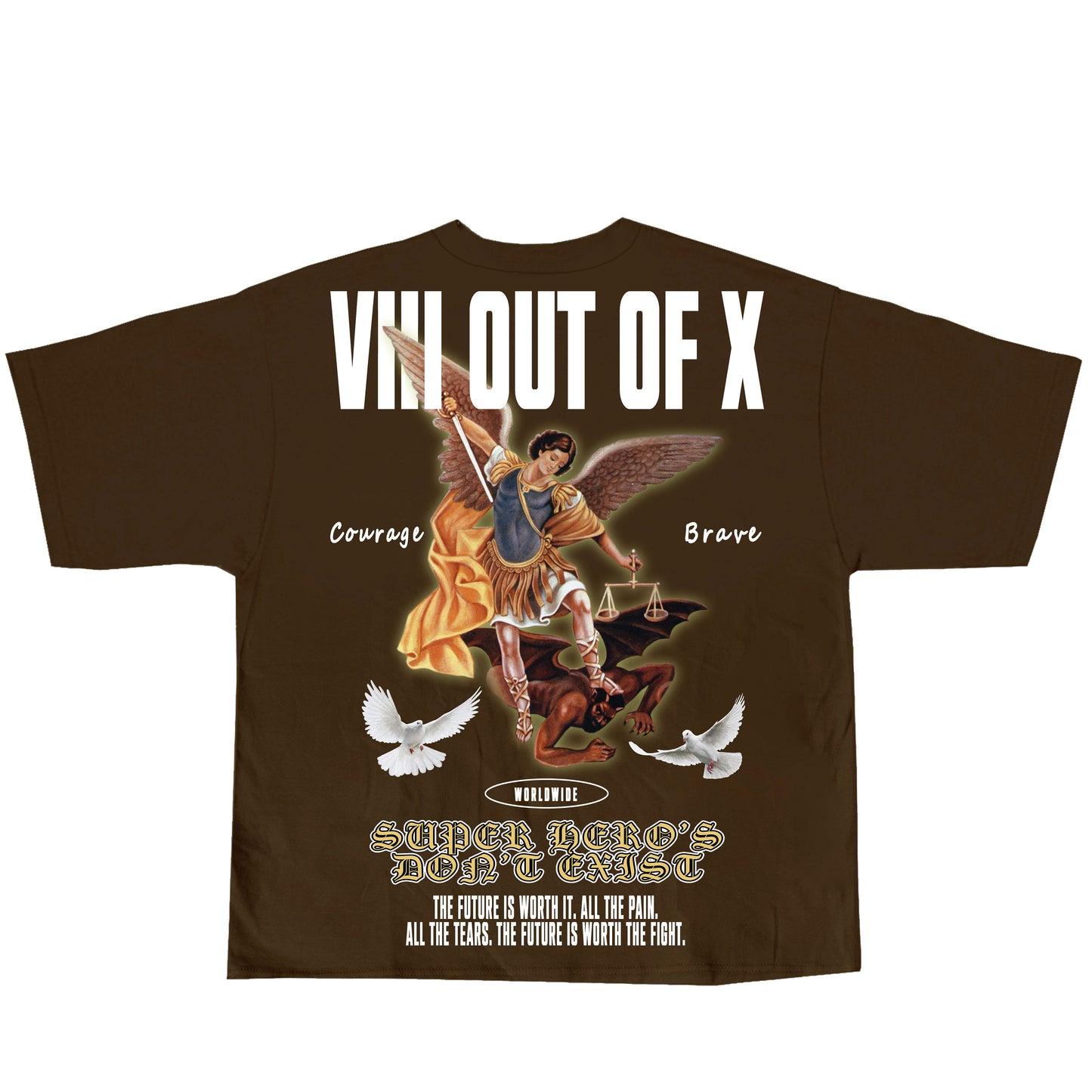 PRE-ORDER** VIII Out Of X “Super Heroes” T -Shirt (Brown)